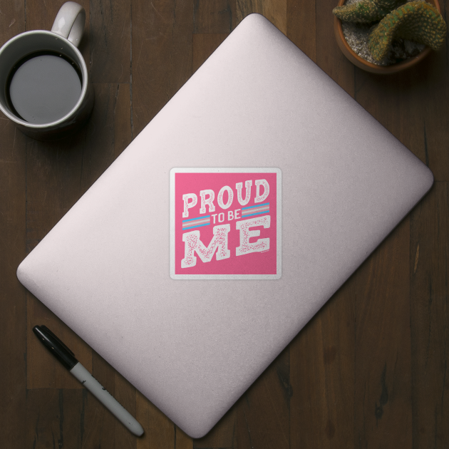 Proud to Be Trans Pride LGBT Transgender | BearlyBrand by The Bearly Brand